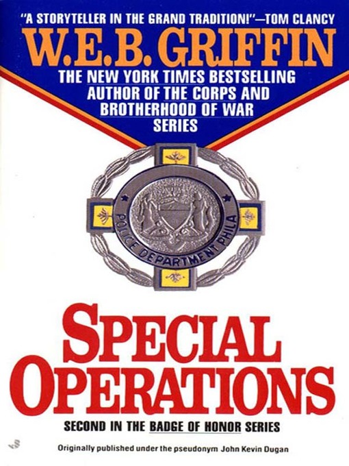 Title details for Special Operations by W.E.B. Griffin - Wait list
